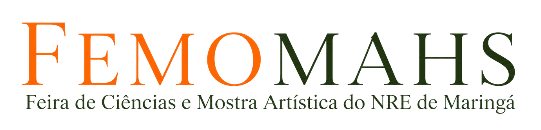 FEMOMAHS — Feira de Ciências e Mostra Artística do NRE de Maringá