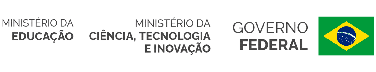 Governo Federal, Ministério da Educação e Ministério da Ciência, Tecnologia e Inovação